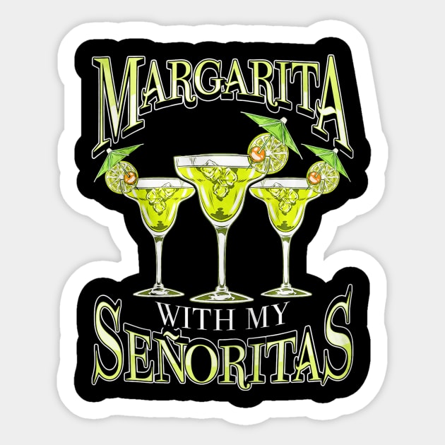 Margarita With My Senoritas Sticker by toiletpaper_shortage